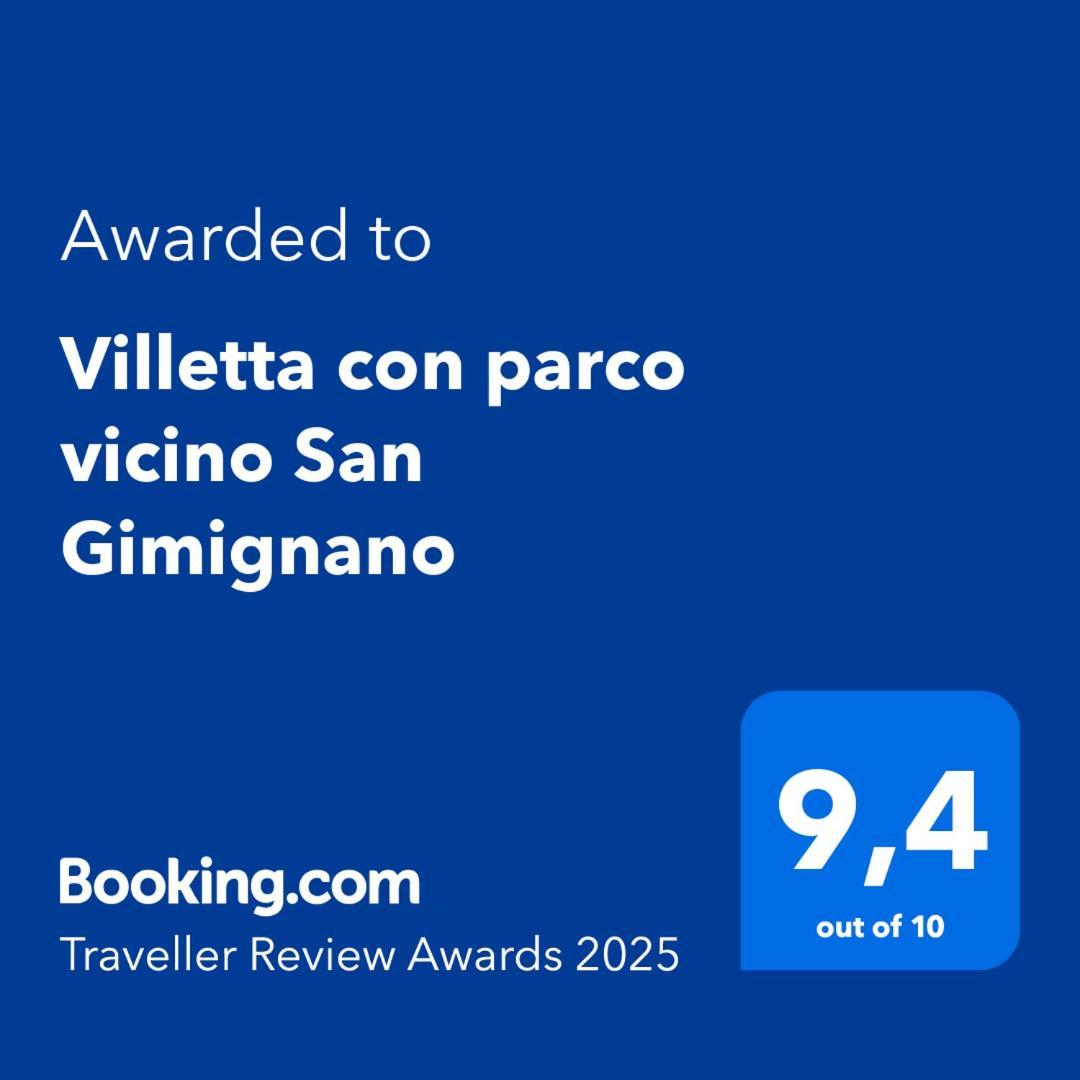 Villetta Con Parco Vicino San Gimignano Colle Val D'Elsa Eksteriør bilde